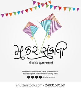 Happy Makar Sankranti Traditional Post design with Gujarati Calligraphic art. Eng means Makar Sankranti