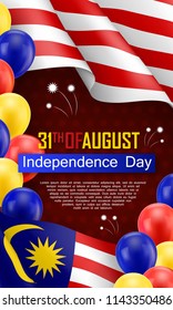 Happy Malaysian Independence day festive poster. Political holiday celebrated 31th of August. Patriotic vector concept with realistic waving malaysian flag and national colors helium balloons