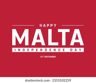 Happy Malta Independence day, Malta Independence day, Malta, Malta Day, 21 September, 21st September, Independence, National Day, Red Background, Typographic Design Editable Vector Icon Eps