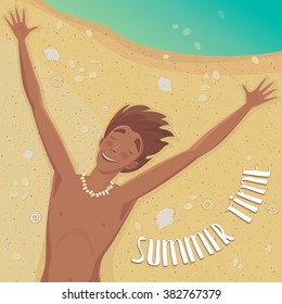 Happy man lying on the beach with outspread arms and closed eyes - Summer Time concept and lettering. Vector illustration