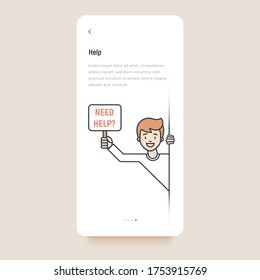 Happy man peeks out and holds the sign that asks 'Need Help?'. Support service, volunteering, charity concept. Mobile user interface. Thin line vector illustration.