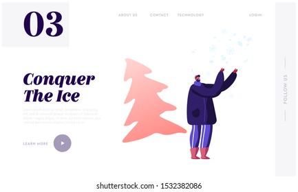 Happy Man Standing Under Falling Snow Enjoying Winter Season Vacation Website Landing Page. Character Fooling and Playing on Snowy Landscape Background Web Page Banner. Flat Vector Illustration