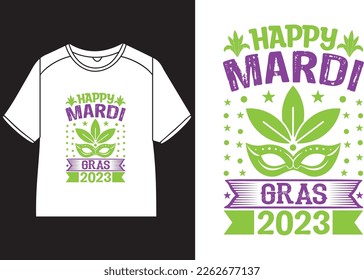 Happy Mardi Gras 2023 T-Shirt Design