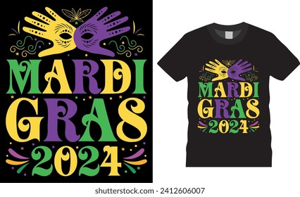 Happy Mardi Gras 2024 Typography Vector Graphic T-shirt Design. Funny Mardi Gras T Shirt Design Vector Template. Mardi Gras parade party Men, Women T-Shirt design, Mardi Gras Fat Tuesday Shirt