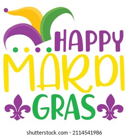 Happy mardi gras  T shirt, Happy Mardi Gras shirt print template, Typography design for shirt mug iron phone case