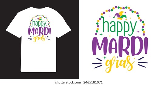 Happy Mardi Gras  T-shirt Design | Mardi Gras Design Idea |  Retro Mardi Gras T-shirt - Fat Tuesday Carnival t shirt design 