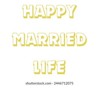 Happy married life wishing text vector icon isolated in beautiful background