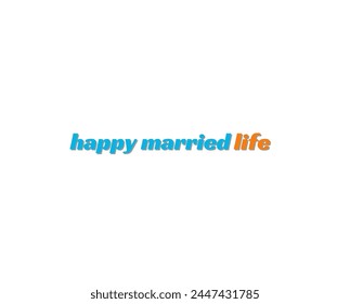 Happy married life wishing text vector icon isolated in beautiful background