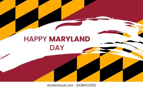 Happy Maryland Day with grunge abstract brush stroke on gray background. Vector illustration.