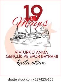 Feliz 19 de mayo, Conmemoración de Ataturk, Día de la Juventud y el Deporte Turco: 19 mayıs atatürk'ü anma gençlik ve spor bayramı kutlu olsun