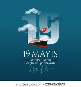 Der 19. Mai ist das Gedenken an Atatürk, Jugend und Sport. Übersetzen: 19 Mayıs Atatürk'ü Anma Gençlik ve Spor Bayramı kutlu olsun.