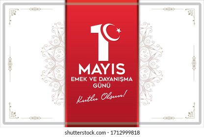 happy May 1st labor and solidarity day card. Turkish: 1 mayıs emek ve dayanışma günü kutlu olsun kartı.