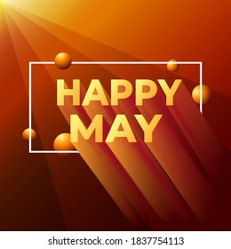 happy  may with 3D typography style. modern background foor social media template. fresh gradient and fluid colour.