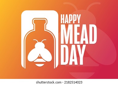 Happy Mead Day. Holiday concept. Template for background, banner, card, poster with text inscription. Vector EPS10 illustration