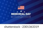 Happy Memorial Day Background or banner design template with USA flag Vector. Remember and Honor.  National American holiday illustration. Vector Memorial day greeting card or background design.