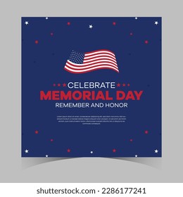 Happy Memorial Day background template. Happy Memorial Day poster. Remember and honor on top of the American flag. Patriotic banner. Vector illustration