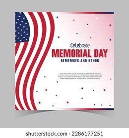Happy Memorial Day background template. Happy Memorial Day poster. Remember and honor on top of the American flag. Patriotic banner. Vector illustration