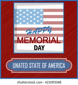 Happy Memorial Day background template.   American flag in a frame. Patriotic banner. Vector illustration.