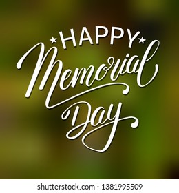 Happy Memorial Day background with USA flag, hand lettering. National american holiday illustration, Festive poster or banner. Vector illustration.