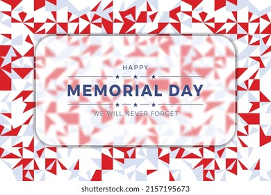 Happy Memorial Day banner design layout with blurred glass element and abstract geometric background. Holiday template with patriotic background. Simple vector illustration EPS 10