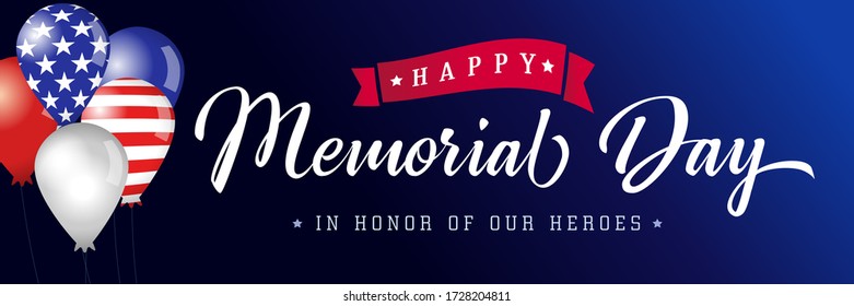 Happy Memorial Day blue poster USA, balloons with flags. Memorial Day background with american flag colors and typography. Vector illustration