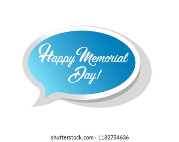 happy memorial day bright message bubble isolated over a white background