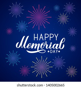Happy Memorial Day calligraphy lettering. Fireworks on night sky background. American patriotic typography poster. Easy to edit vector template for banner, greeting card, postcard, flyer, ets