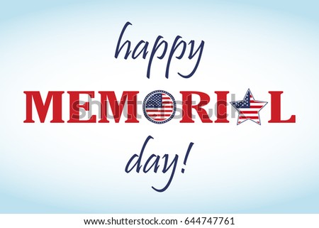 Happy Memorial Day card. National american holiday illustration with USA flag. Festive poster or banner with hand lettering