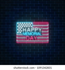 Happy memorial day glowing neon sign with usa flag and text on dark brick wall background. National united states holiday greeting card in neon style. Vector illustration.