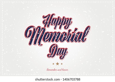 Happy Memorial Day. Greeting card with original font and stars. Template for American holidays with texture. Flat illustration EPS10