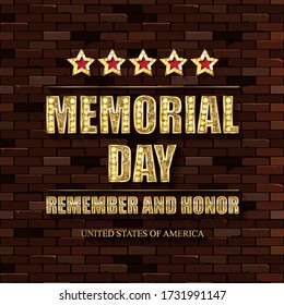 Happy Memorial Day. Greeting card. Solemn gold letters against a vintage brick wall. Vector illustration