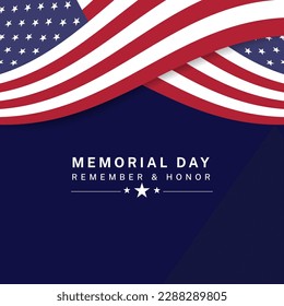 Happy memorial day greeting card with american flag, national holiday. remember and honor