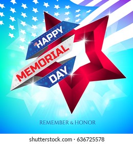 Happy Memorial Day greeting card or banner with national flag colors and stars on colorful background. Remember and honor. Can be used for design your website or print publications and other