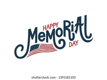 Happy Memorial Day. Hand lettering greeting card with letters in retro style. Hand-drawn vintage typography illustration - Vector