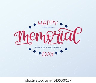 Happy Memorial Day hand lettering typography with scratches, gradient background. National American holiday illustration. Festive Memorial Day poster, banner, card, vector concept. Remember and honor