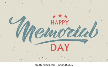 Happy Memorial Day handwritten lettering. Memorial Daytypography vector design for greeting cards and poster. Design template celebration. Vector illustration.