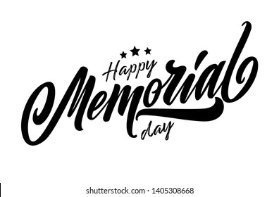 Happy Memorial Day handwritten lettering. Memorial Day typography vector design for greeting cards and poster. Design template celebration. Vector illustration.