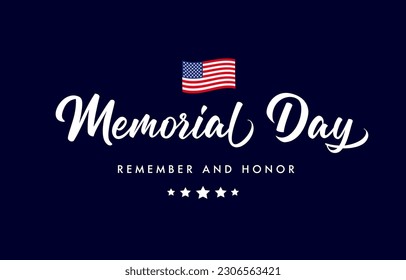 Happy Memorial Day handwritten lettering with wavy flag USA. American holiday design - Remember and honor, with USA flag. Vector illustration