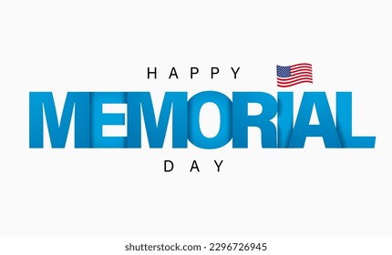 Happy Memorial Day lettering banner with flag. Celebration design for american holiday - Remember and honor, with USA flag and quote text on white background. Vector illustration