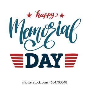 Happy Memorial Day lettering. Vector illustration.