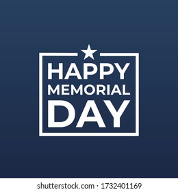 Happy memorial day modern minimalist banner, sign, design concept, cover with white text and a military star on a dark blue background. 