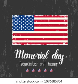 Happy Memorial Day. National american holiday illustration. Hand made lettering "Memorial Day. Remember and honor". Banner, flyer, brochure. Greeting Background for holidays, postcards, websites