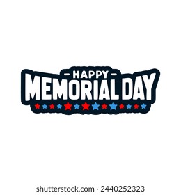 happy memorial day national holiday sticker t shirt vector illustration template design