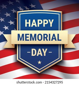 Happy Memorial Day postcard vector design, with text on a shield on a waving USA flag background.