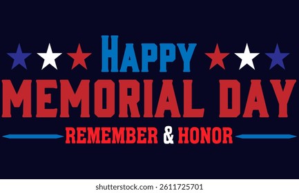 Happy Memorial Day poster, background. Remember and honor. art, Flat Vector illustration EPS10, 88