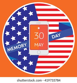Happy Memorial Day poster Design Template with modern mobile phone. Editable vector illustration. Patriotic picture of the American flag style.