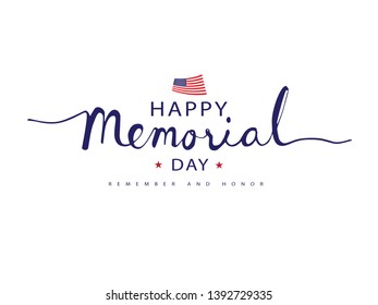 Happy Memorial Day Remember and Honor Text Typographic, Card, Banner, Wallpaper Vector illustration