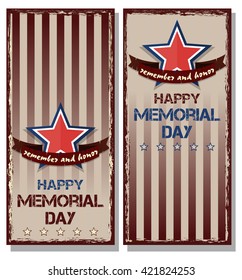 Happy Memorial Day. Remember and honor. Set poster in the grunge style. Vector flyer  template