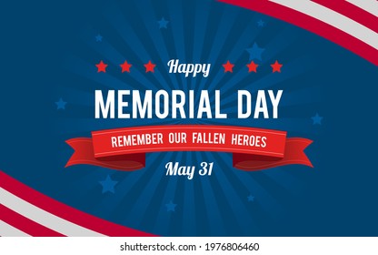 Happy Memorial Day - Remember Our Fallen Heroes Greeting Card vector illustration