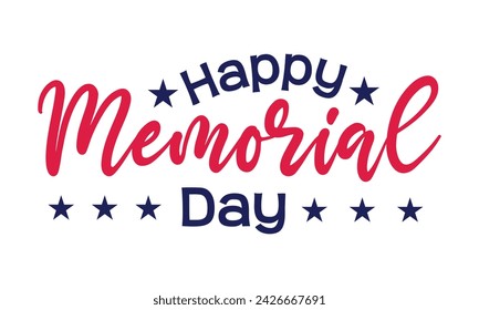 Happy Memorial Day Text Quote Typography usa america t shirt backround banner poster design vector illustration. svg